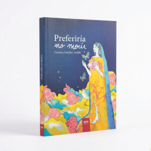 Preferiría no Morir